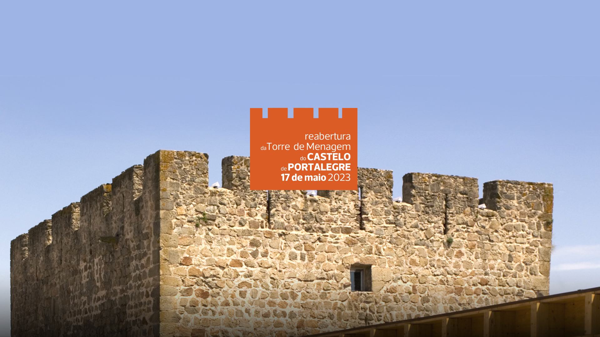 Reabertura da Torre de Menagem do Castelo de Portalegre